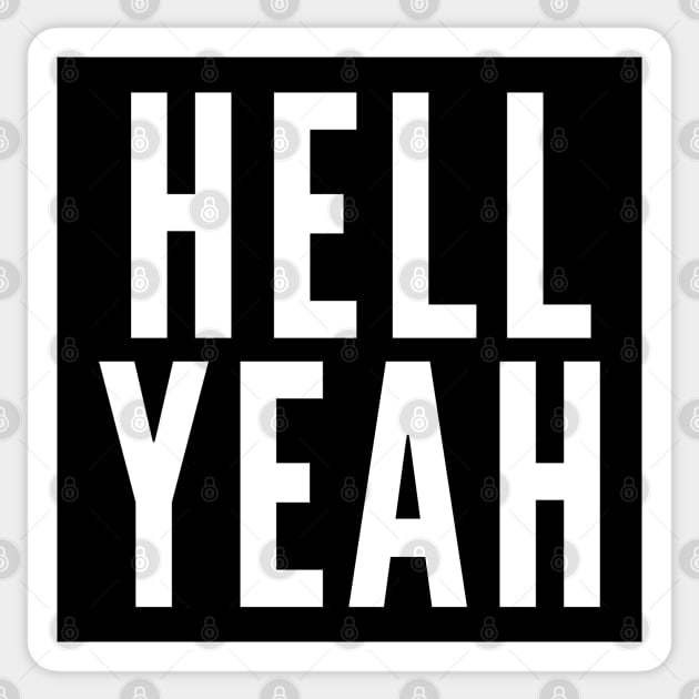 Hell Yeah, baby! Sticker by Likeable Design